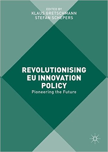 REVOLUTIONISING EU INNOVATION POLICY